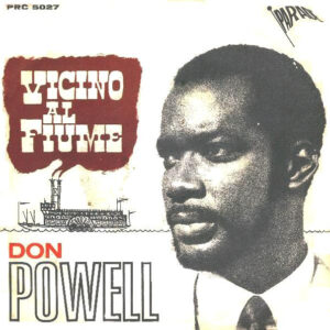 Don Powell ‎– Vicino Al Fiume