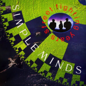 Simple Minds ‎– Street Fighting Years