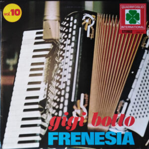 Gigi Botto ‎– Frenesia - Vol. 10