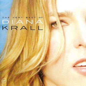 Diana Krall – The Very Best Of Diana Krall