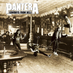 Pantera – Cowboys From Hell