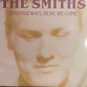 The Smiths – Strangeways, Here We Come