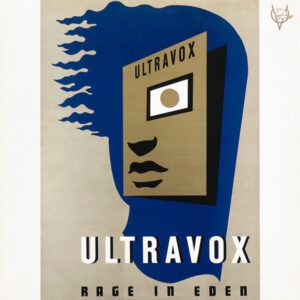 Ultravox – Rage In Eden