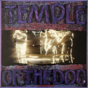 Temple Of The Dog – Temple Of The Dog