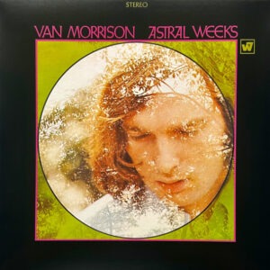 Van Morrison – Astral Weeks